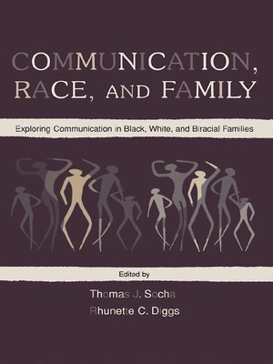 cover image of Communication, Race, and Family